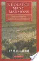 House of Many Mansions - The History of Lebanon Reconsidered (Salibi Kamal S.)(Paperback)