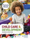 Child Care and Development (Minett Pamela)(Paperback)