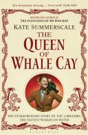 Queen of Whale Cay - The Extraordinary Story of 'Joe' Carstairs, the Fastest Woman on Water (Summerscale Kate)(Paperback)