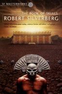 Book of Skulls (Silverberg Robert)(Paperback)
