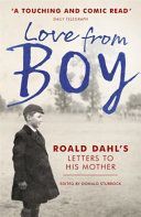 Love from Boy - Roald Dahl's Letters to His Mother (Sturrock Donald)(Paperback)