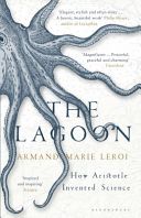 Lagoon - How Aristotle Invented Science (Leroi Armand Marie)(Paperback)
