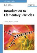 Introduction to Elementary Particles (Griffiths David)(Paperback)
