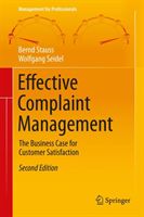 Effective Complaint Management - The Business Case for Customer Satisfaction (Stauss Bernd)(Pevná vazba)