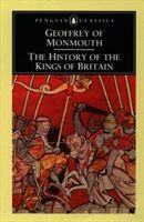 History of the Kings of Britain (Geoffrey of Monmouth)(Paperback)