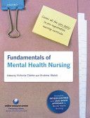 Fundamentals of Mental Health Nursing (Clarke Victoria (Birmingham City University))(Paperback)