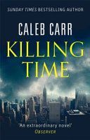 Killing Time (Carr Caleb)(Paperback)
