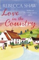 Love in the Country (Shaw Rebecca)(Paperback)