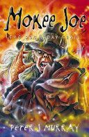 Mokee Joe - the Doomsday Trail (Murray Peter J.)(Paperback)