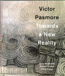 Victor Pasmore - Towards a New Reality (Goodchild Anne)(Pevná vazba)