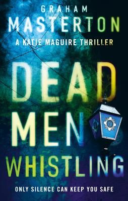 Dead Men Whistling (Masterton Graham)(Paperback)