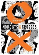 Noughts and Crosses Graphic Novel (Blackman Malorie)(Paperback)