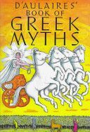 Ingri and Edgar Parin D´Aulaire´s Book of Greek Myths - D'Aulaire Ingri, D'Aulaire Edgar Parin