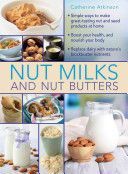 Nut Milks and Nut Butters(Pevná vazba)