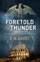 Foretold by Thunder (Davey E.M.)(Paperback)