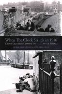 When the Clock Struck in 1916 - Close-Quarter Combat in the Easter Rising (Molyneux Derek)(Paperback)