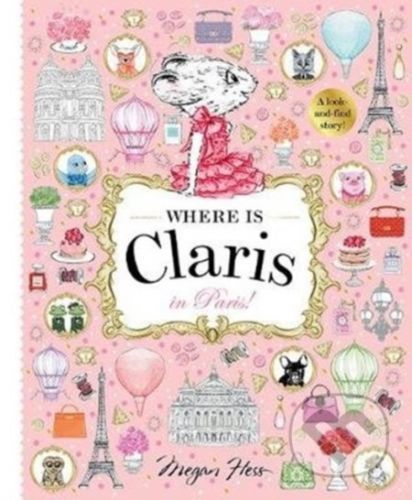 Where is Claris? In Paris - Megan Hess