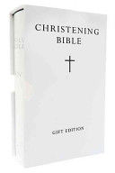 Holy Bible - King James Version (KJV) Standard White Christening Edition(Leather / fine binding)
