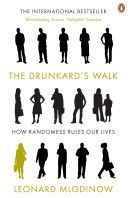 Drunkard's Walk - How Randomness Rules Our Lives (Mlodinow Leonard)(Paperback)