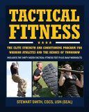 Tactical Fitness - Workouts for the Heroes of Tomorrow (Smith Stewart)(Paperback)