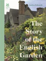 Story of the English Garden (Edwards Ambra)(Pevná vazba)