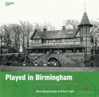 Played in Birmingham (Beauchampe Steve)(Paperback)