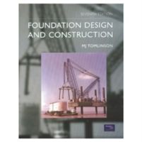 Foundation Design and Construction (Tomlinson M. J.)(Paperback)