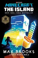 Minecraft: The Island - An Official Minecraft Novel (Brooks Max)(Paperback)