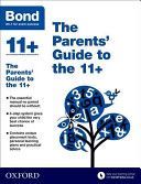 Bond 11+: The Parents' Guide to the 11+ (Hughes Michellejoy)(Paperback)