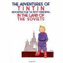 Tintin 1 - Tintin in the Land of Soviets - Hergé