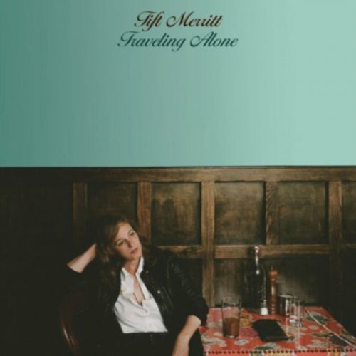 Traveling Alone (Tift Merritt) (CD / Album)