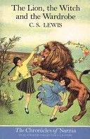 Lion, the Witch and the Wardrobe (Lewis C. S.)(Paperback)