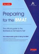 Preparing for the BMAT: The Official Guide to the Biomedical Admissions Test(Paperback)