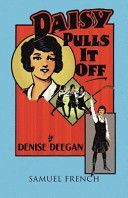 Daisy Pulls it Off (Deegan Denise)(Paperback)