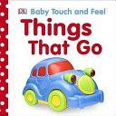 Things That Go (DK)(Board book)