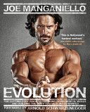 Evolution - The Cutting Edge Guide to Breaking Down Mental Walls and Building the Body You've Always Wanted (Manganiello Joe)(Paperback)