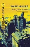 Bring the Jubilee (Moore Ward)(Paperback)