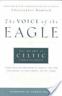 Voice of the Eagle - The Heart of Celtic Christianity (Bamford Christopher)(Paperback)
