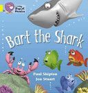 Bart the Shark - Band 03/Yellow (Shipton Paul)(Paperback)