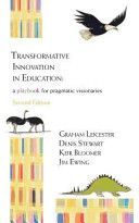 Transformative Innovation in Education - a Playbook for Pragmatic Visionaries (Leicester Graham)(Paperback)