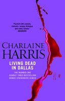 Living Dead in Dallas - A True Blood Novel (Harris Charlaine)(Paperback)