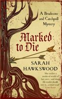 Marked to Die (Hawkswood Sarah)(Paperback)
