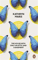 House with Only an Attic and a Basement (Maris Kathryn)(Paperback)