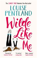 Wilde Like Me - Fall in love with the book everyone's talking about (Pentland Louise)(Paperback)