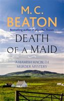 Death of a Maid (Beaton M. C.)(Paperback / softback)