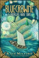 Bluecrowne - A Greenglass House Story (Milford Kate)(Pevná vazba)