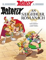 Asterix an Saighdear Romanach (Gaelic) (Goscinny Rene)(Paperback / softback)
