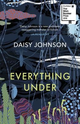 Everything Under (Johnson Daisy)(Paperback / softback)