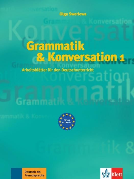 Grammatik & Konversation 1 (Swerlowa Olga)(Paperback)(v němčině)