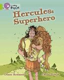 Hercules: Superhero (Collins Educational)(Paperback)